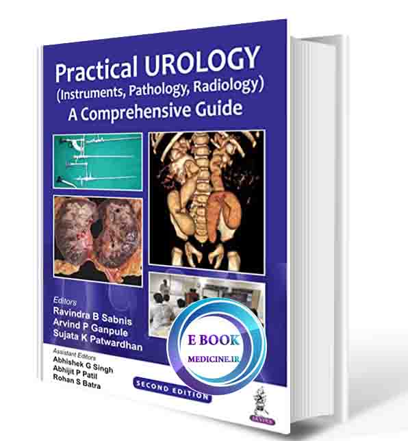 دانلود کتاب  Practical Urology (Instruments, Pathology, Radiology): A Comprehensive Guide 2nd Edition 2022  (ORIGINAL PDF)  